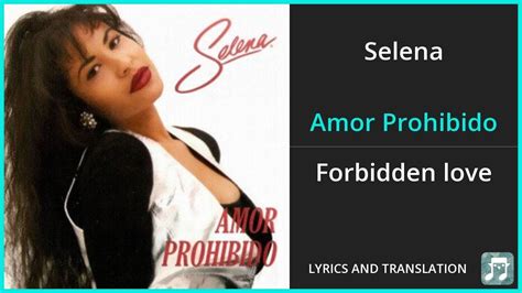 amor prohibid|Selena – Amor Prohibido Lyrics .